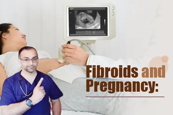 What You Should Know About Uterine Fibroids and Pregnancy – Recipe ...