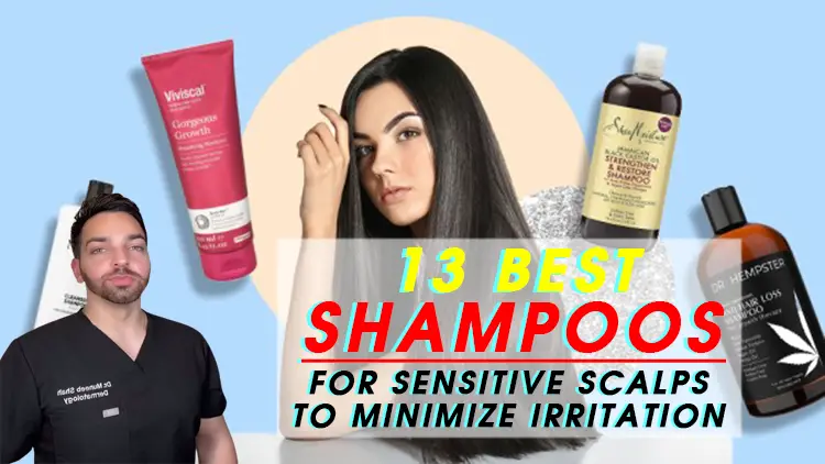 The 13 Best Shampoos for Sensitive Scalps to Minimize Irritation