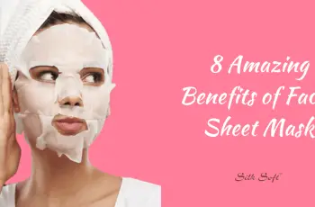 Why Use a Sheet Mask? Key Benefits for Your Skin