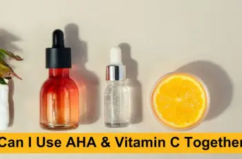 Vitamin C Following AHA: The Do’s and Don’ts of Skincare Layering