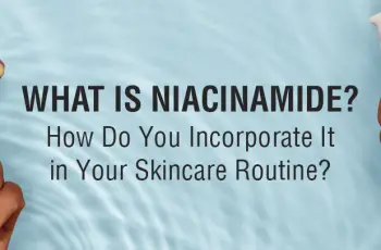 How to Combine Niacinamide and Retinol in Your Skincare Routine