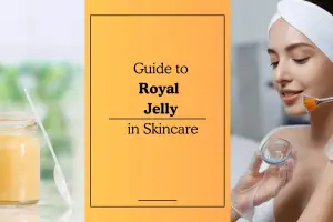 The Science of Royal Jelly in Skin Care