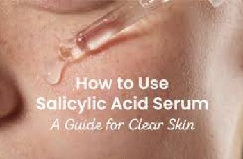 How Often to Use Salicylic Acid for Clearer Skin How Often to Use Salicylic Acid for Clearer Skin