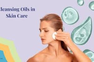 Cleansing Oils in Skin Care: Are They Right for You?