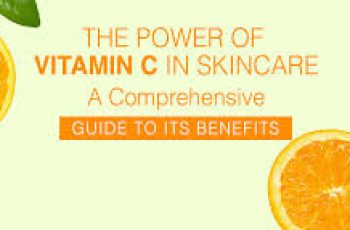 Vitamin C for Skin: The Ultimate Guide to Its Benefits and Use Vitamin C for Skin: The Ultimate Guide to Its Benefits and Use