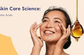 Choosing the Right Fatty Acids for Your Skincare Routine Choosing the Right Fatty Acids for Your Skincare Routine