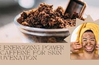 Caffeine in Skincare: Benefits, Anti-Aging Effects, and How to Use It Caffeine in Skincare: Benefits, Anti-Aging Effects, and How to Use It