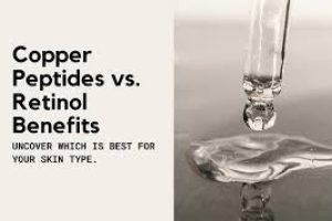 Copper Peptides vs Retinol: Which Anti-Aging Ingredient Is Right for You?