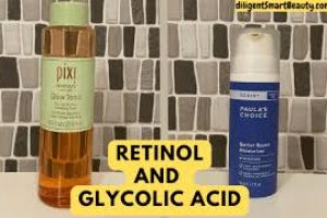 How to Safely Combine Retinol and Glycolic Acid in Skincare