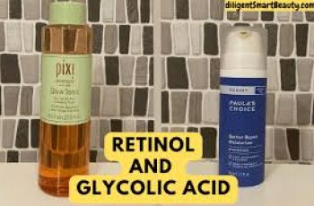 How to Safely Combine Retinol and Glycolic Acid in Skincare