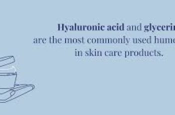 Humectants in Skincare: What They Are and How They Work