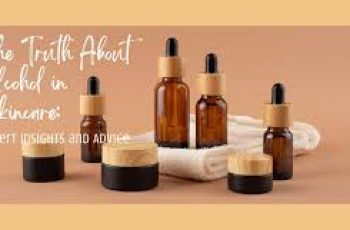 Understanding Alcohol Types in Skin Care Products Effectively Understanding Alcohol Types in Skin Care Products Effectively