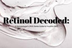 Demystifying Retinol: The Beginner’s Guide to Youthful Skin