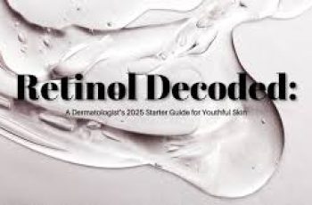Demystifying Retinol: The Beginner’s Guide to Youthful Skin Demystifying Retinol: The Beginner’s Guide to Youthful Skin