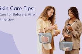 The Ultimate Skincare Routine Before and After Ultherapy Treatment