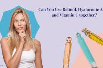 How to Layer Vitamin C, Hyaluronic Acid, and Retinol Correctly How to Layer Vitamin C, Hyaluronic Acid, and Retinol Correctly