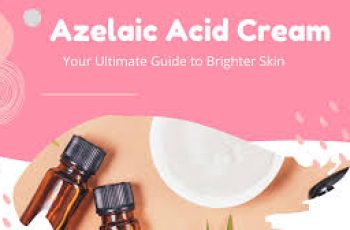 Best Skincare Tips for Using Azelaic Acid With Moisturizer