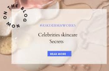 Inside the Natural Routines of 10 Celebrities with Flawless Skin Inside the Natural Routines of 10 Celebrities with Flawless Skin