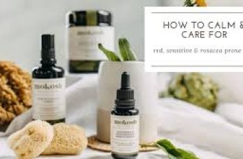 Expert Skincare Strategies to Calm Rosacea and Reduce Persistent Redness