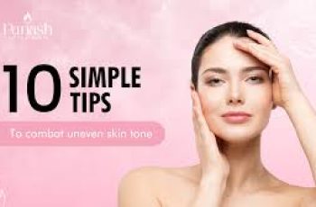 Natural Skincare Guide to Improve Uneven Skin Tone Effectively