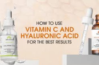 Using Hyaluronic Acid with Vitamin C for Brighter, Hydrated Skin