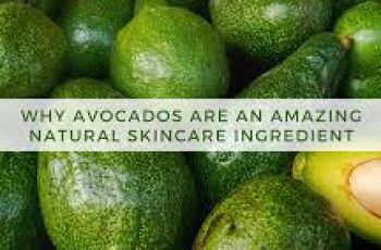 Why Avocado Oil Is a Powerful Skincare Ingredient