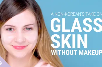 How to Get Glass Skin at Home: The Ultimate Guide to Radiant, Smooth, Glowing Skin How to Get Glass Skin at Home: The Ultimate Guide to Radiant, Smooth, Glowing Skin