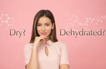 How to Tell if Your Skin’s Dehydrated (And What to Do About It) How to Tell if Your Skin’s Dehydrated (And What to Do About It)