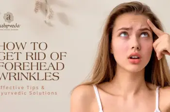 How to Reduce Wrinkles on Forehead: A Complete Skincare and Lifestyle Guide